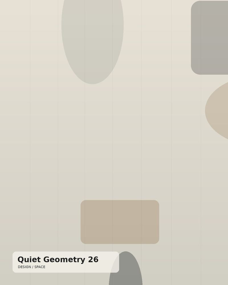 Quiet Geometry 26 — abstract composition of soft geometric forms