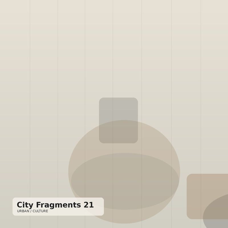 City Fragments 21 — abstract composition of soft geometric forms